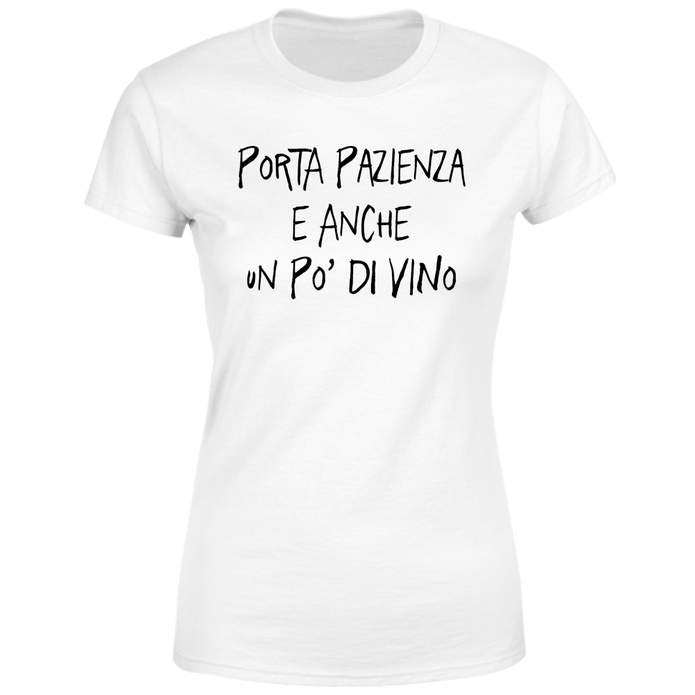 T-Shirt Donna Pazienza e vino - Scritte Divertenti - Chiara