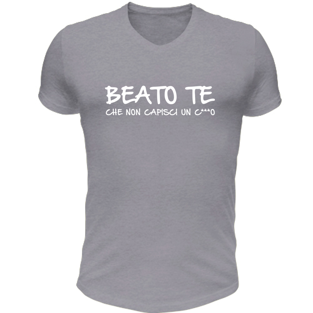 T-Shirt Unisex Scollo V Beato te - Scritte Divertenti