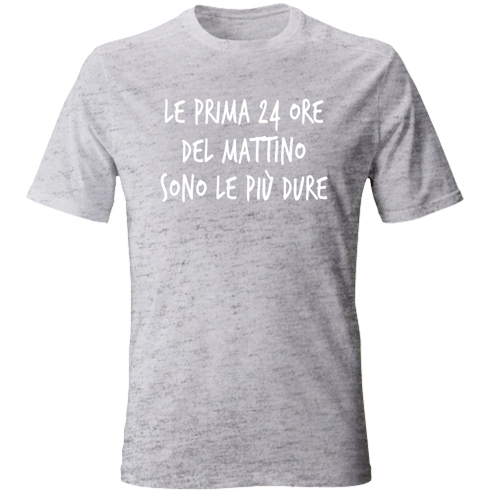 T-Shirt Unisex Le prime 24 ore  - Scritte Divertenti