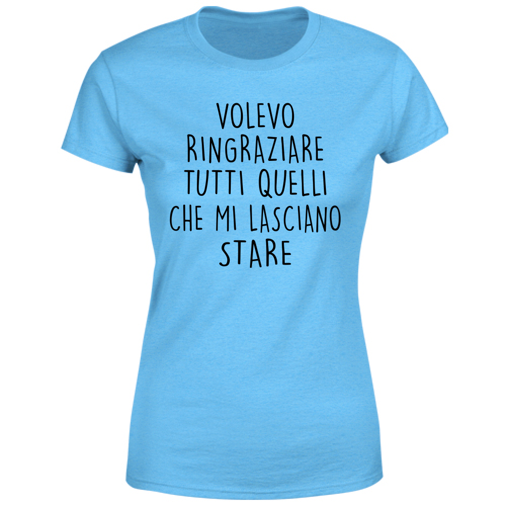 T-Shirt Donna Ringraziamenti - Scritte Divertenti - Chiara