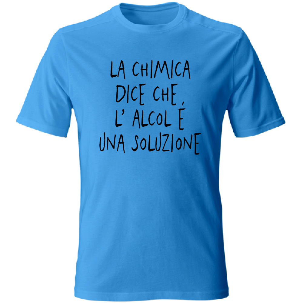 T-Shirt Unisex Una soluzione - Scritte Divertenti - Chiara