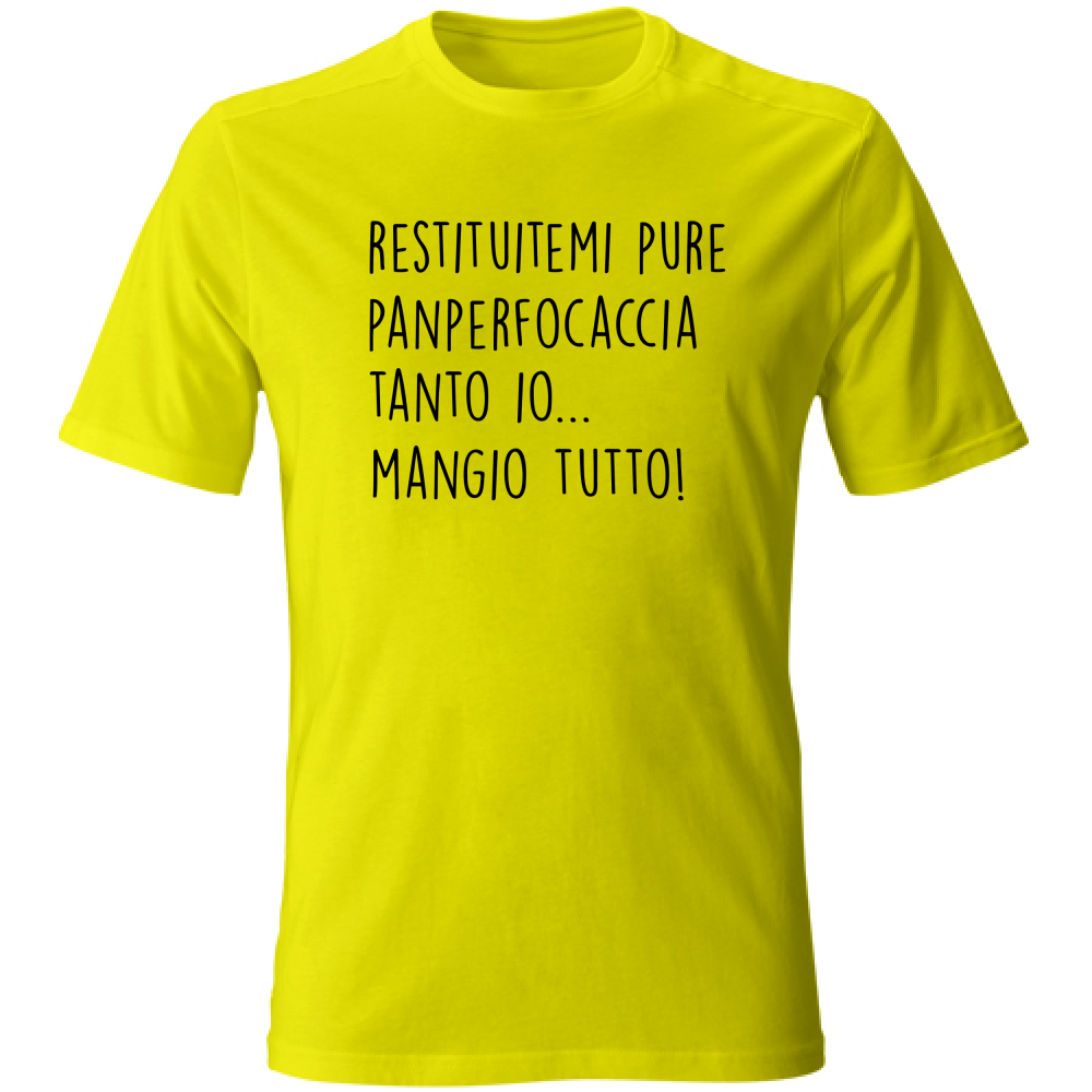 T-Shirt Unisex Pan per focaccia - Scritte Divertenti - Chiara