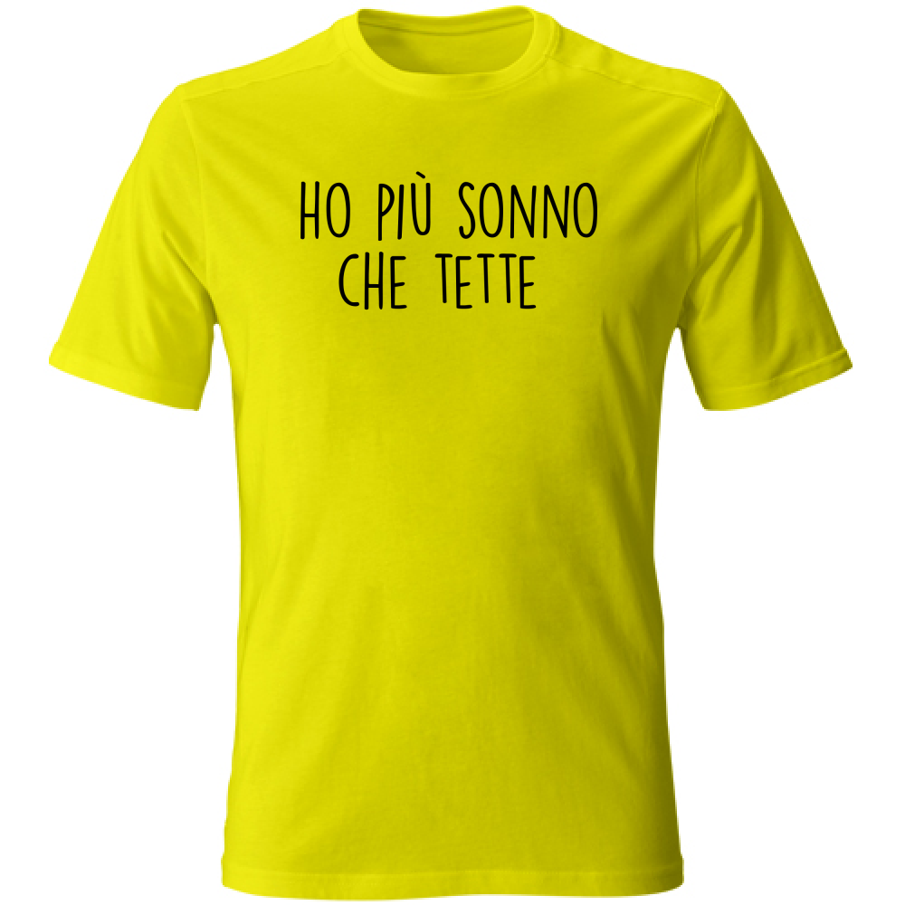 T-Shirt Unisex Più sonno - Scritte Divertenti - Chiara