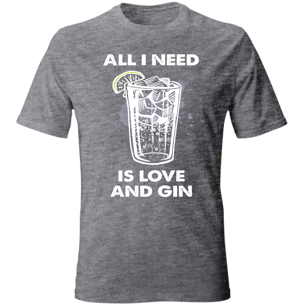 T-Shirt Unisex All i need