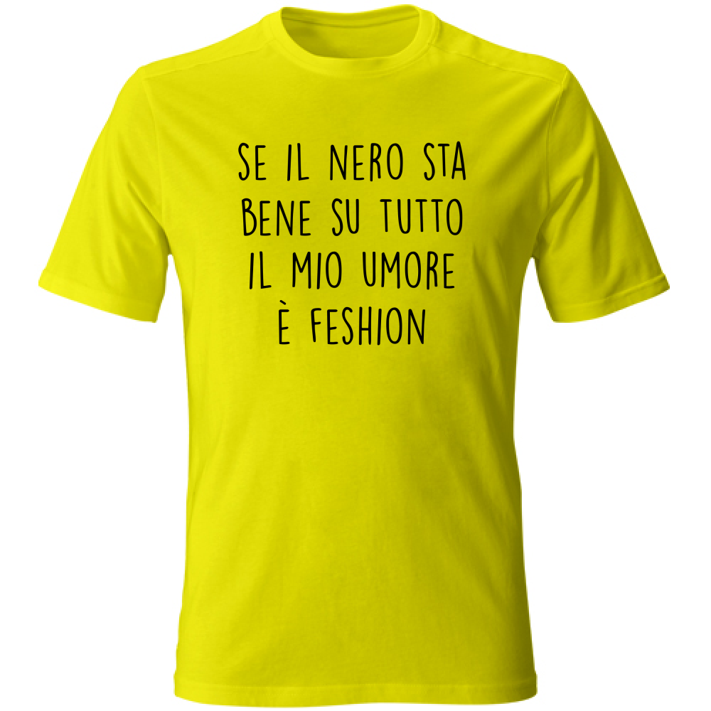 T-Shirt Unisex Umore fashion - Scritte Divertenti - Chiara