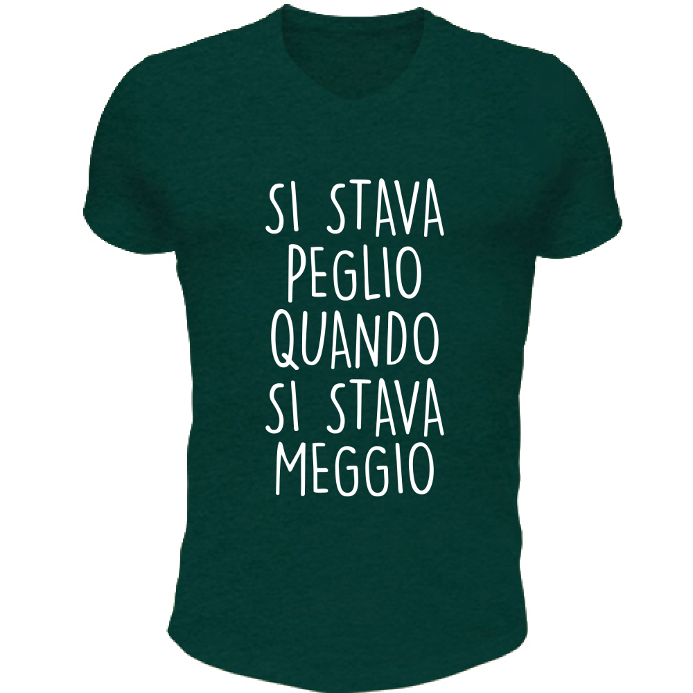 T-Shirt Unisex Scollo V Si stava Peglio - Scritte Divertenti