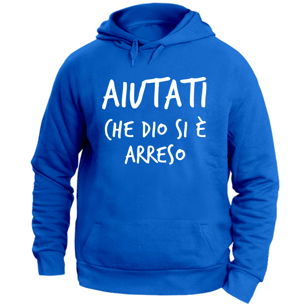 Felpa Unisex con Cappuccio Arreso - Scritte Divertenti