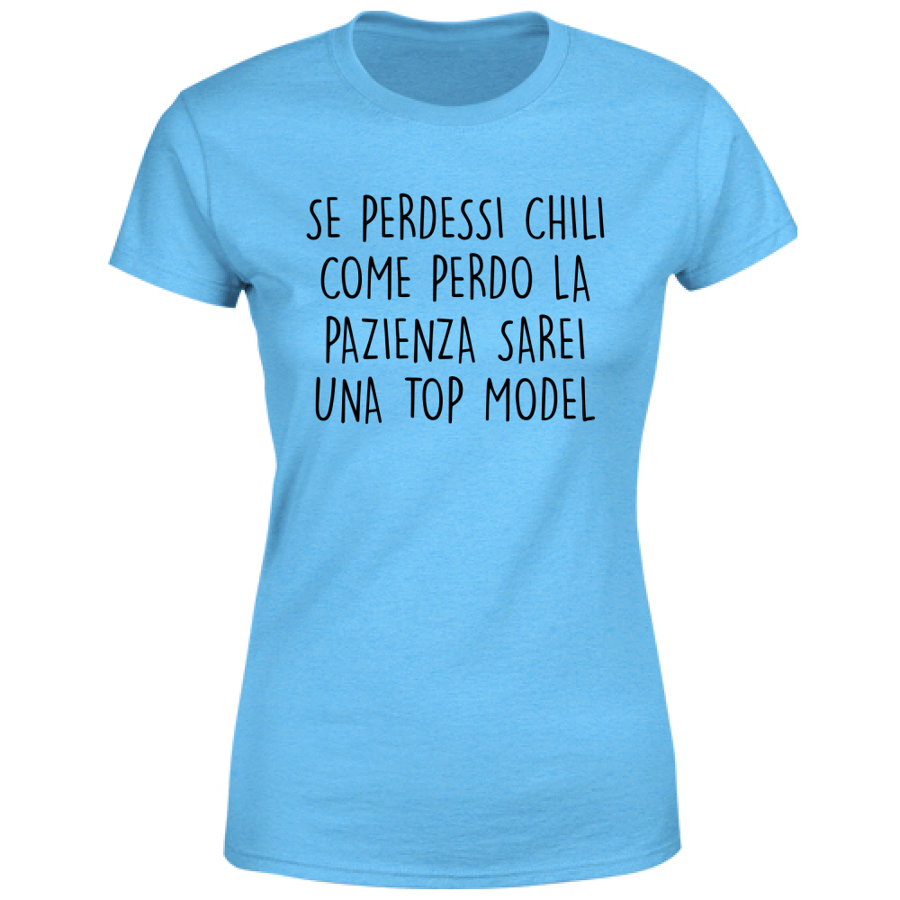 T-Shirt Donna Top Model - Scritte Divertenti - Chiara