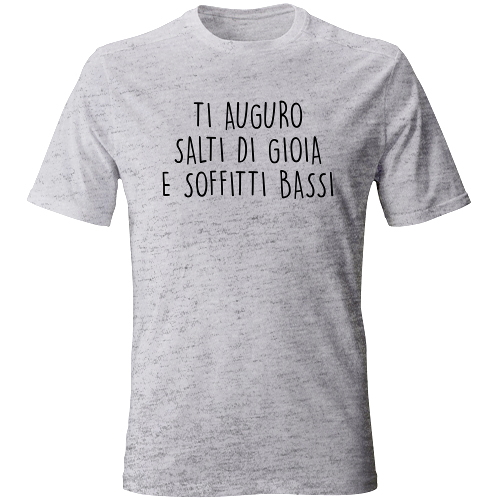 T-Shirt Unisex Soffitti bassi - Scritte Divertenti - Chiara