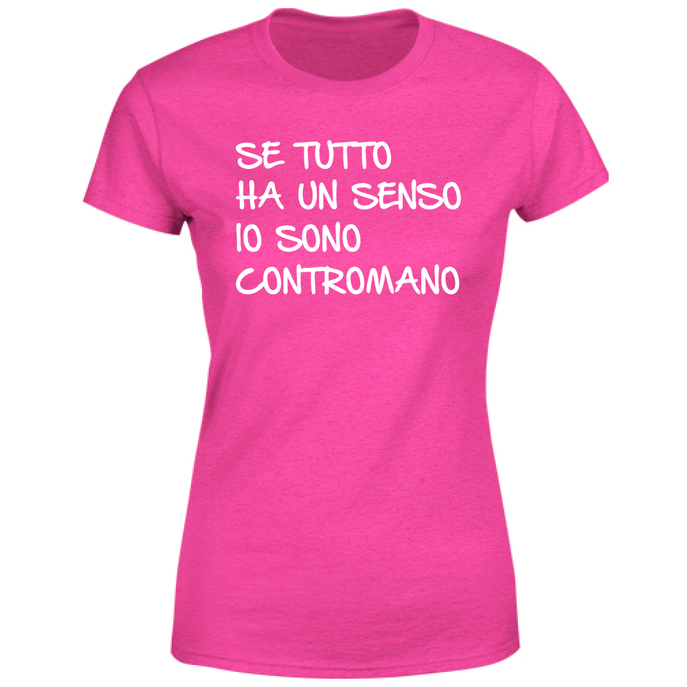 T-Shirt Donna Contromano - Scritte Divertenti