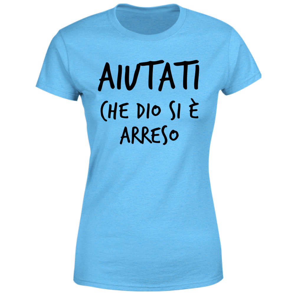 T-Shirt Donna Arreso - Scritte Divertenti - Chiara