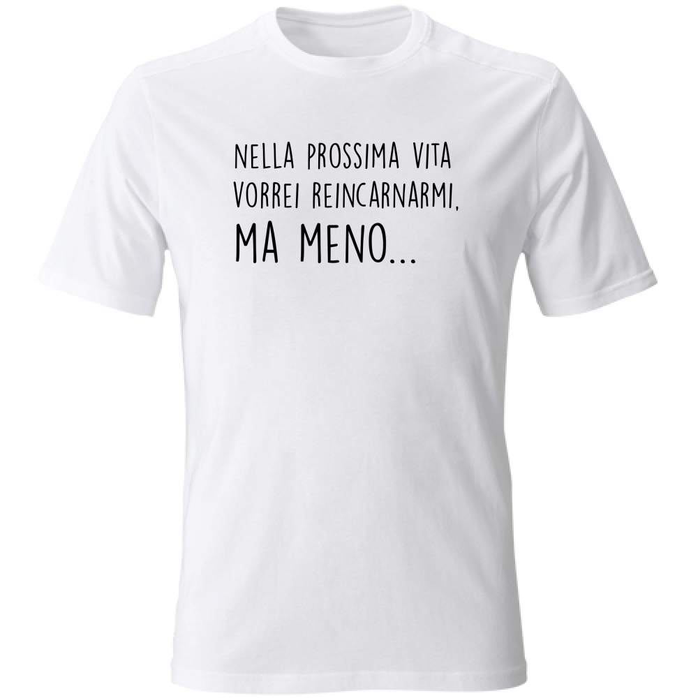 T-Shirt Unisex Ma meno - Scritte Divertenti - Chiara