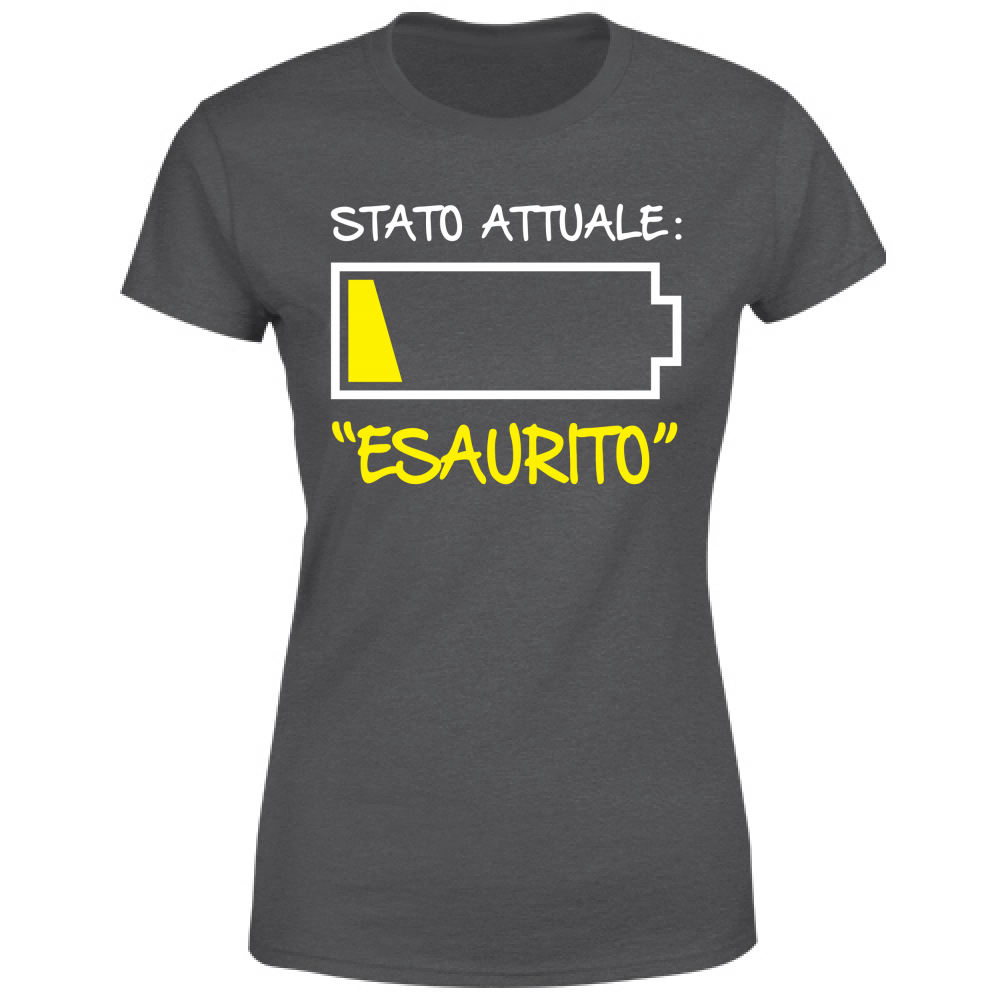 T-Shirt Donna Stato attuale: Esaurito - Scritte Divertenti