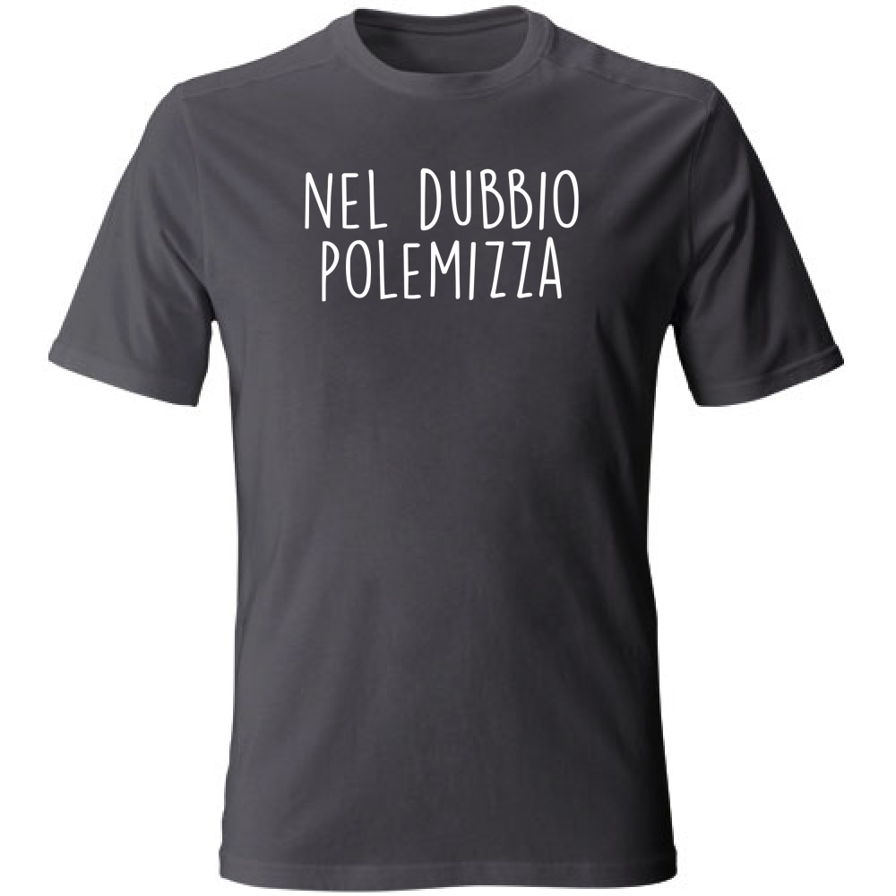 T-Shirt Unisex Large Nel dubbio - Scritte Divertenti