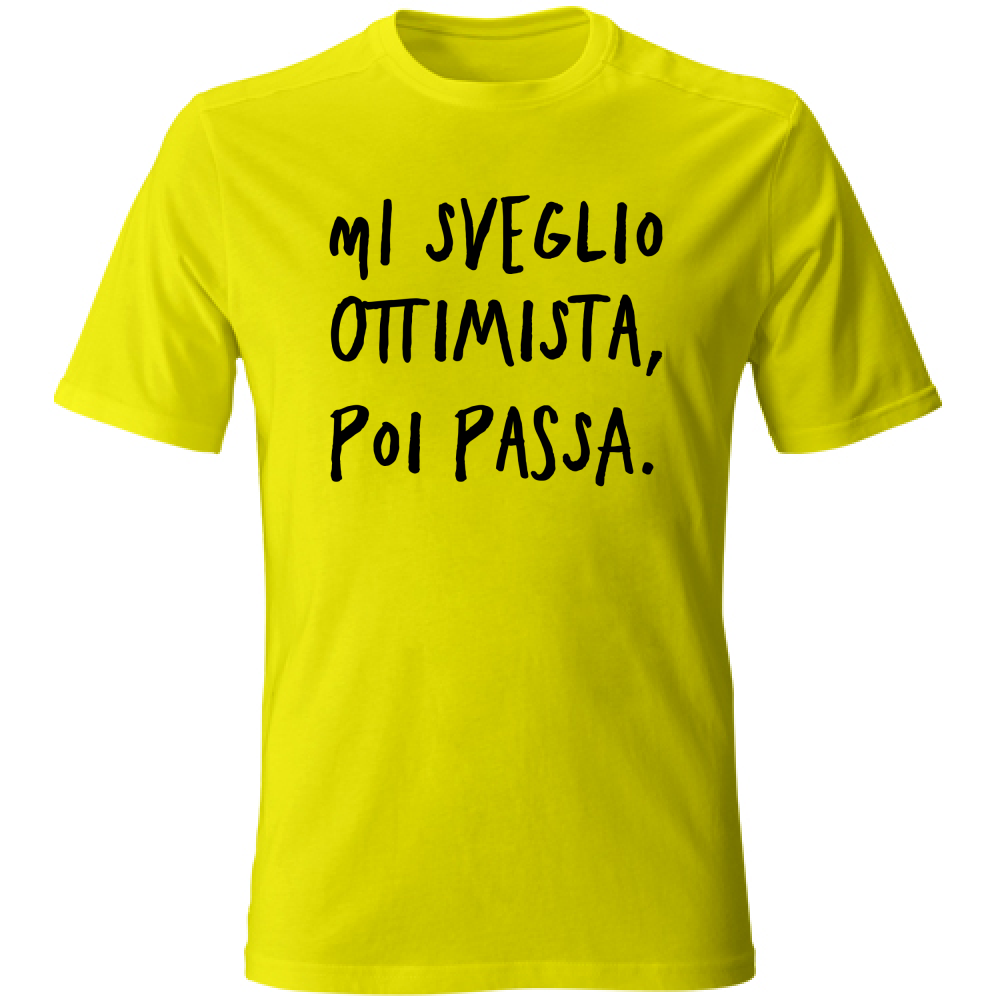 T-Shirt Unisex Ottimista - Scritte Divertenti - Chiara