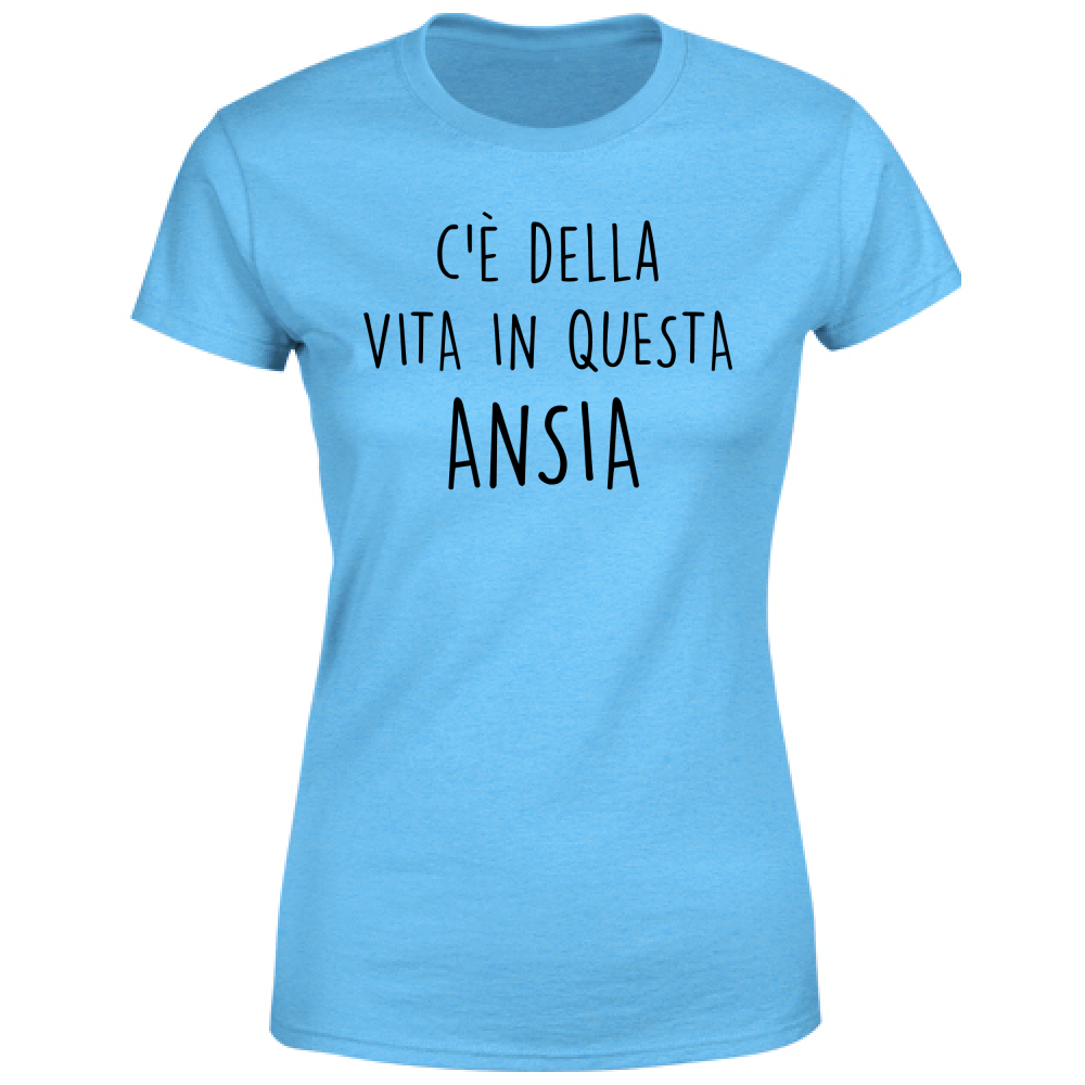 T-Shirt Donna Della vita - Scritte Divertenti - Chiara