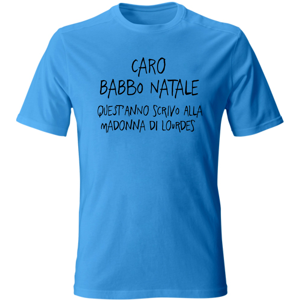 T-Shirt Unisex Caro Babbo Natale - Scritte Divertenti - Chiara