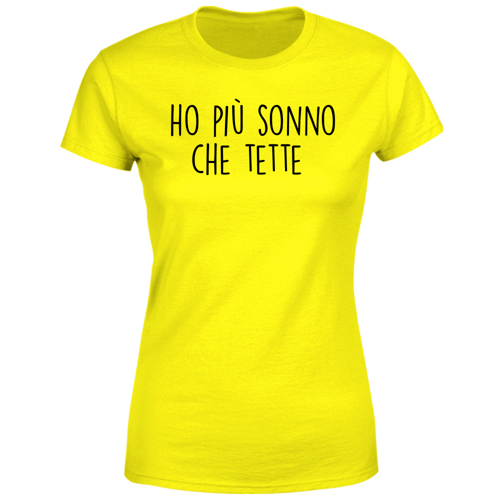 T-Shirt Donna Più sonno - Scritte Divertenti - Chiara