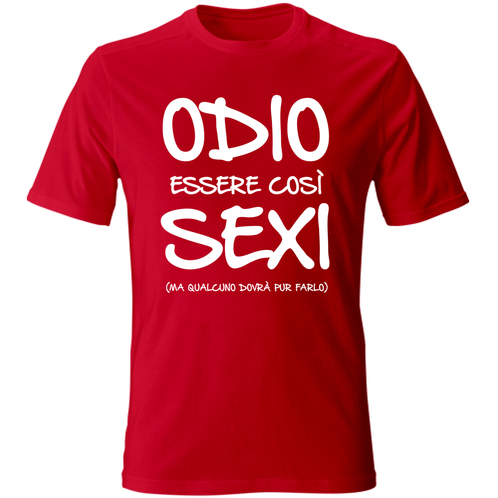 T-Shirt Unisex Essere Sexy - Scritte Divertenti