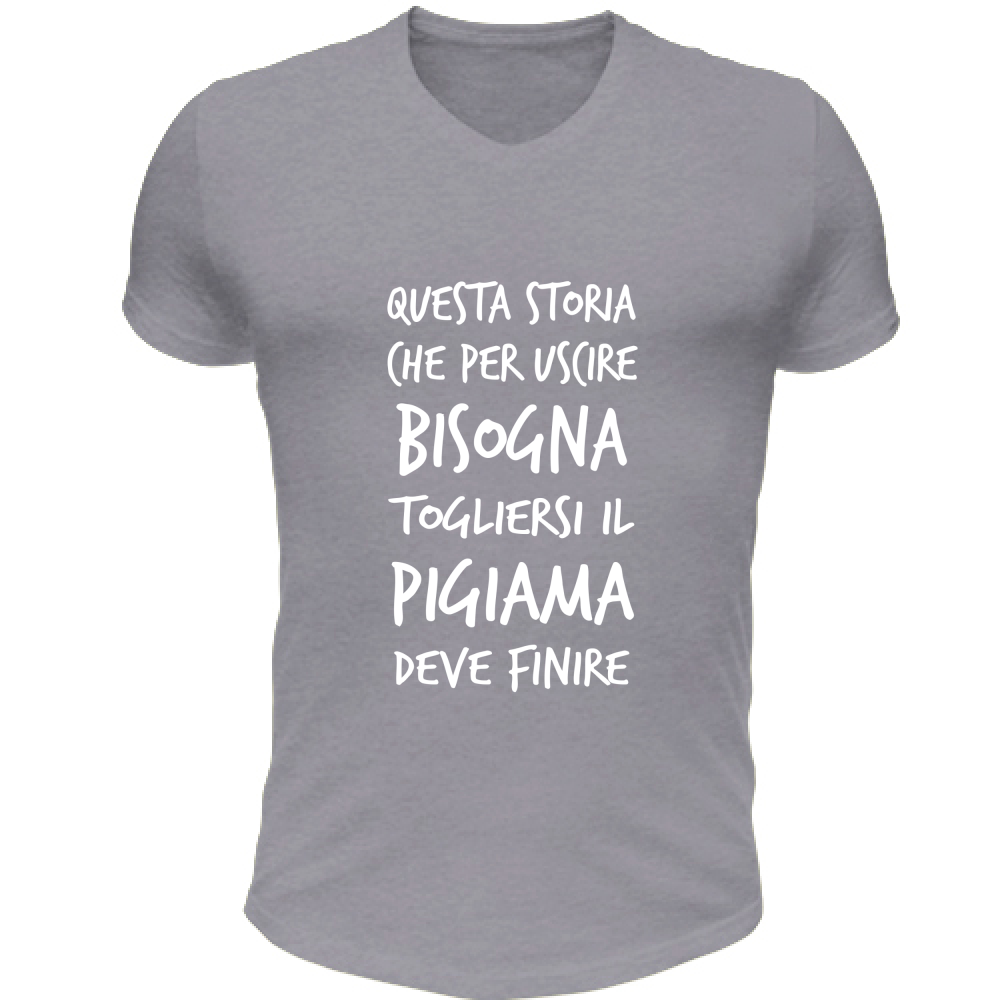 T-Shirt Unisex Scollo V Pigiama - Scritte Divertenti