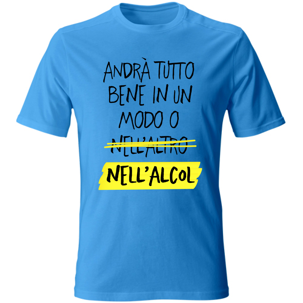 T-Shirt Unisex Tutto bene - Scritte Divertenti - Chiara