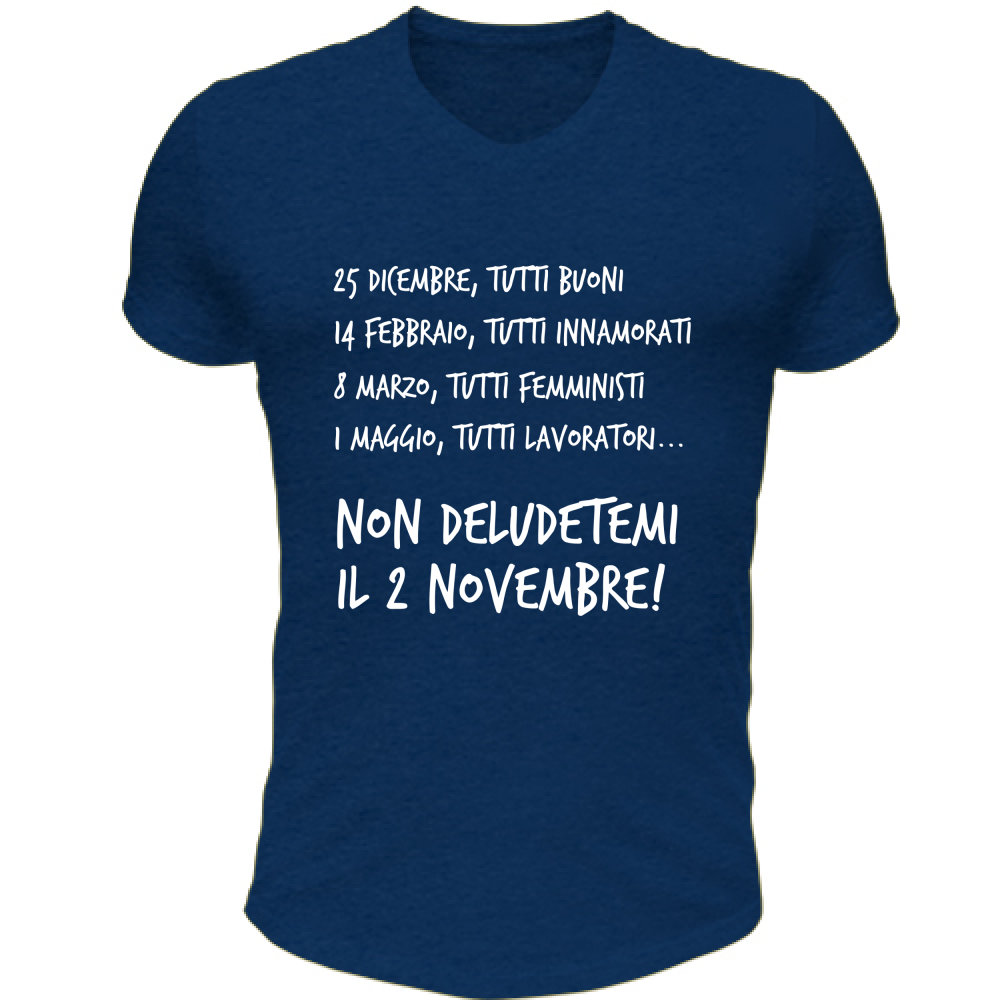 T-Shirt Unisex Scollo V Calendario - Scritte Divertenti