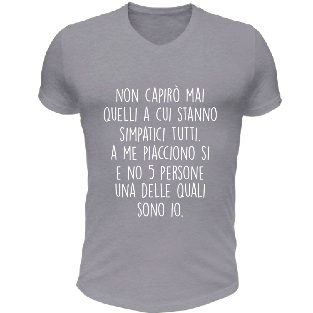 T-Shirt Unisex Scollo V Simpatici tutti - Scritte Divertenti