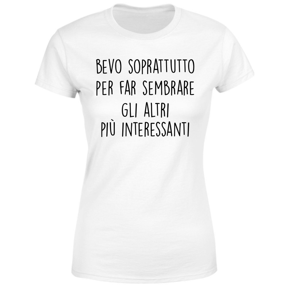 T-Shirt Donna Interessanti - Scritte Divertenti - Chiara