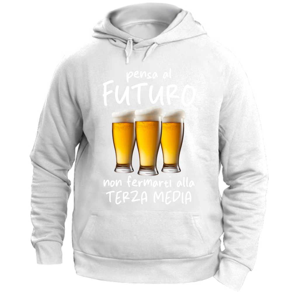 Felpa Unisex con Cappuccio Pensa al futuro - Scritte Divertenti