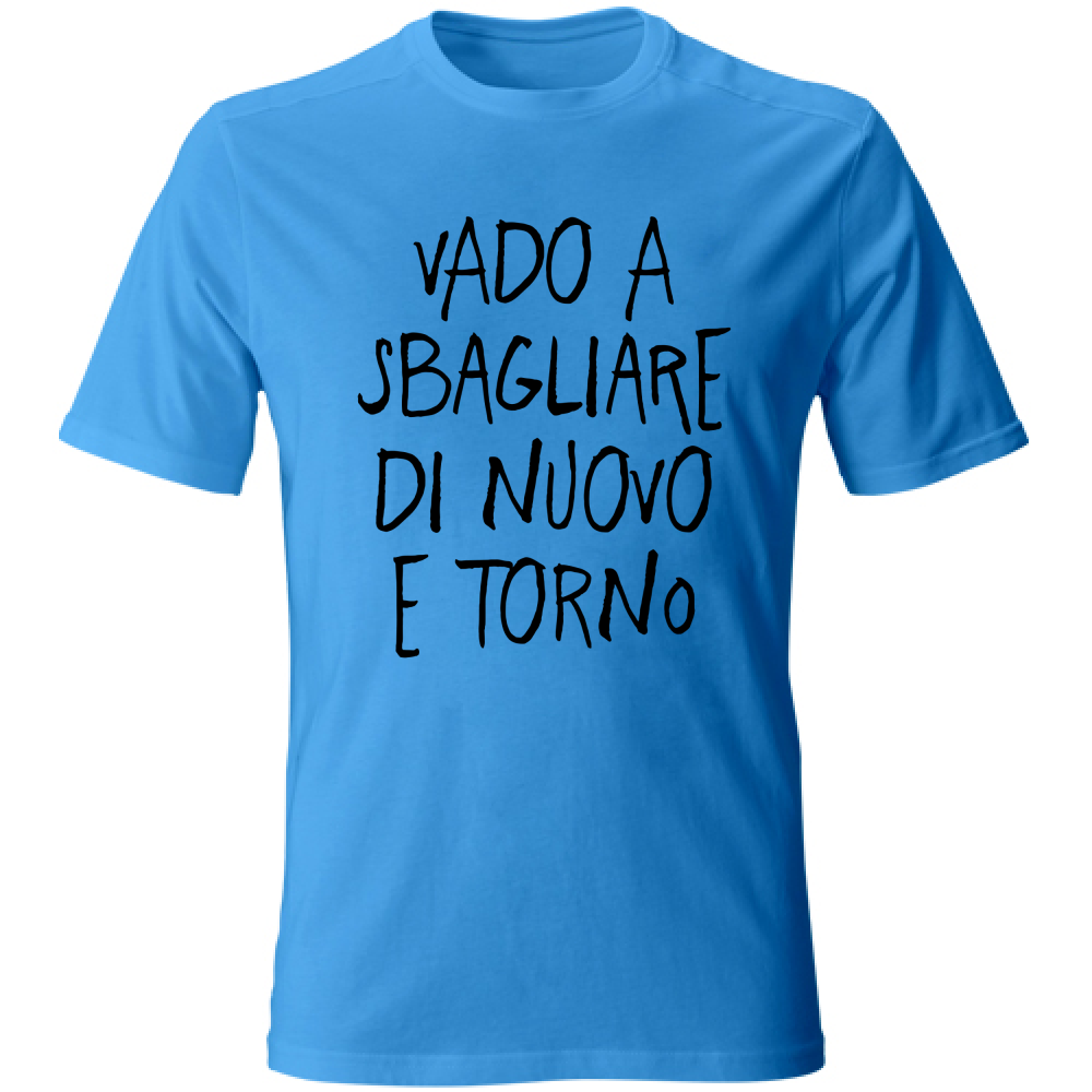 T-Shirt Unisex Sbagliare - Scritte Divertenti - Chiara