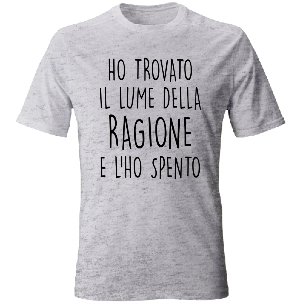 T-Shirt Unisex Lume della ragione - Scritte Divertenti - Chiara