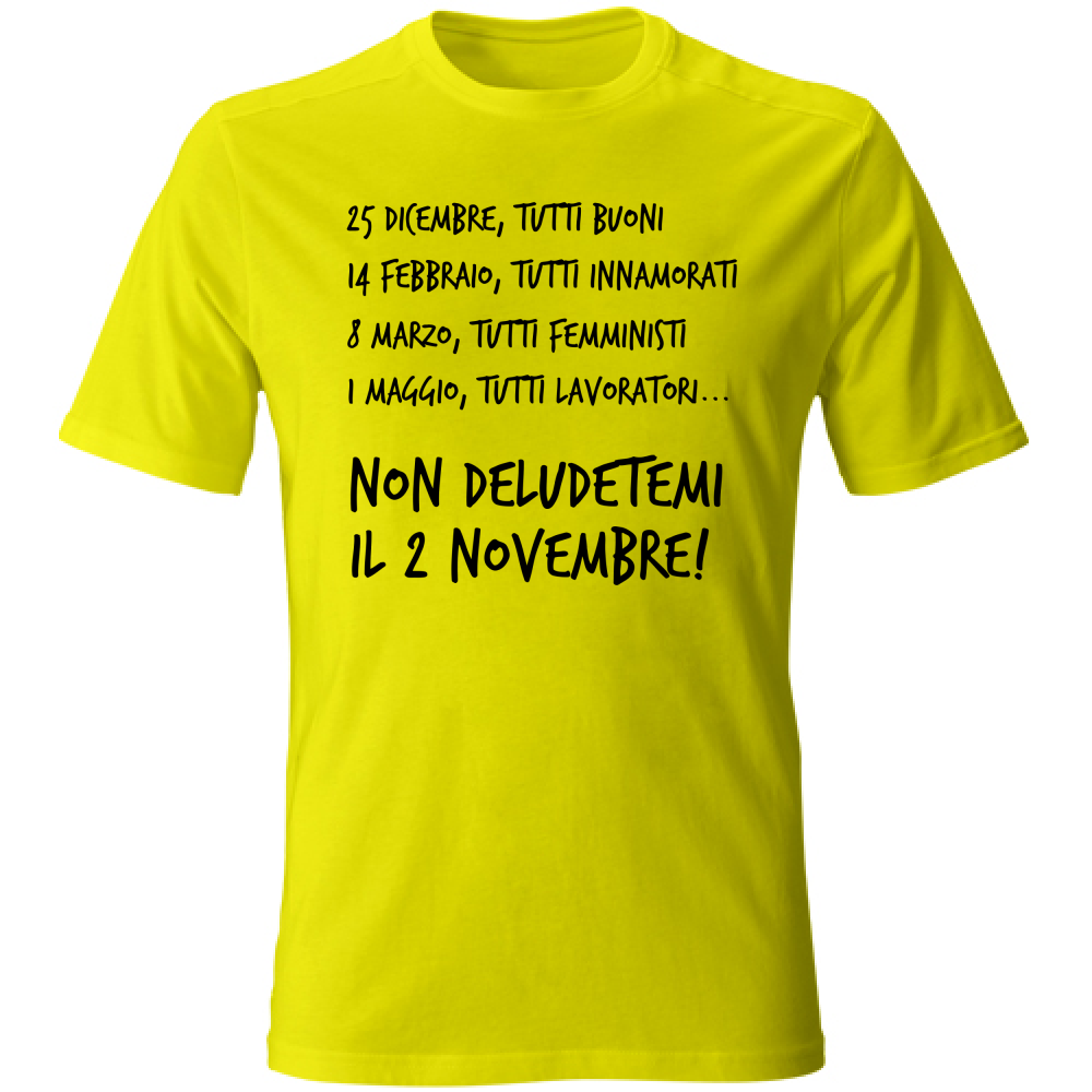 T-Shirt Unisex Calendario - Scritte Divertenti - Chiara