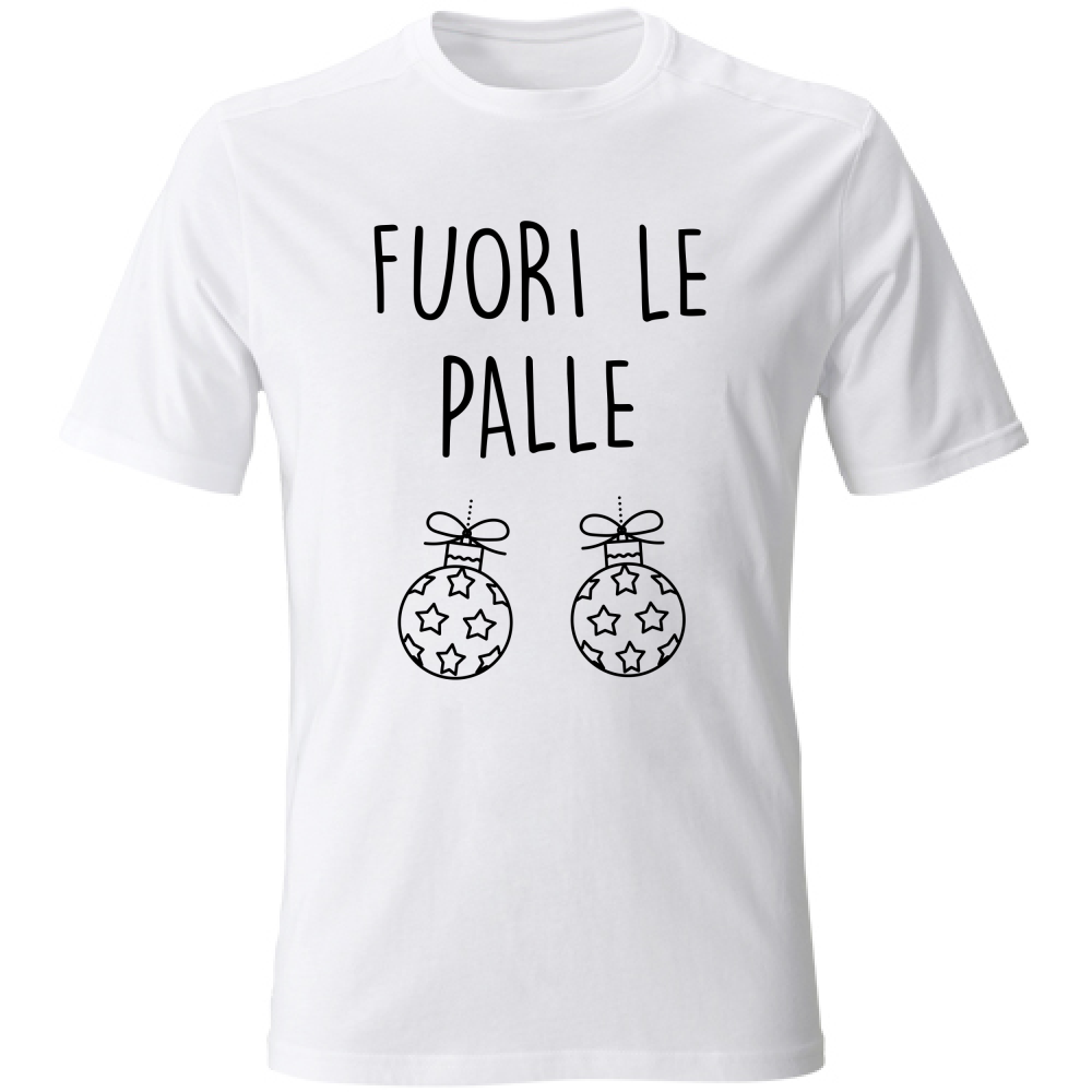 T-Shirt Unisex Fuori le... - Scritte Divertenti - Chiara