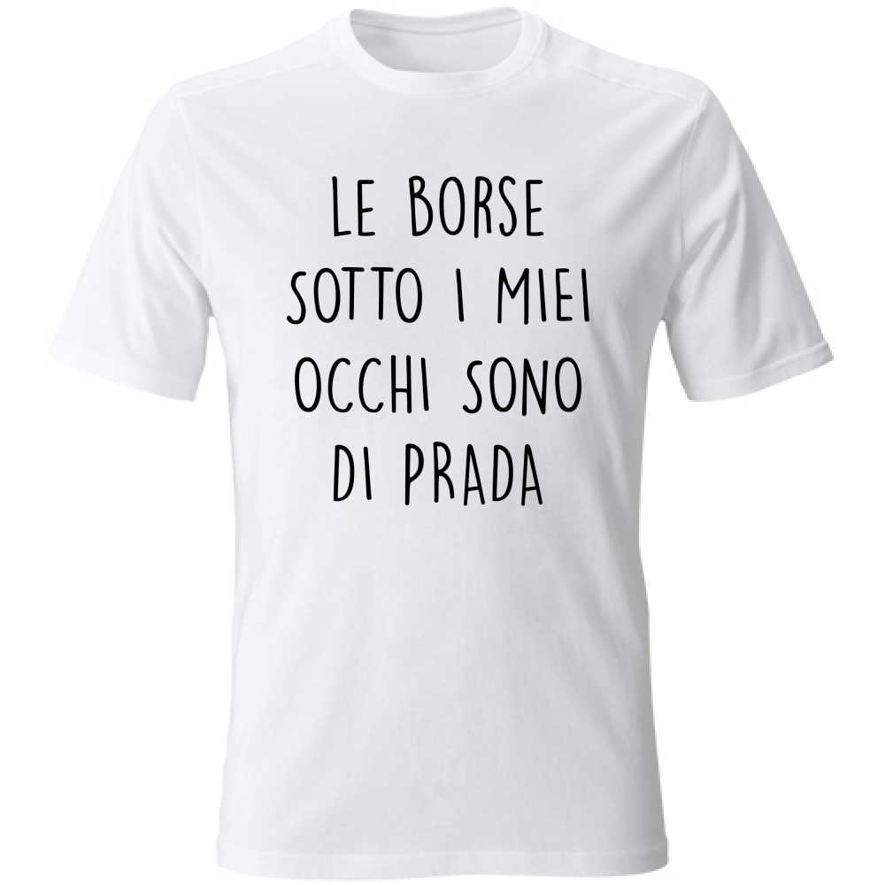 T-Shirt Unisex Borse - Scritte Divertenti - Chiara