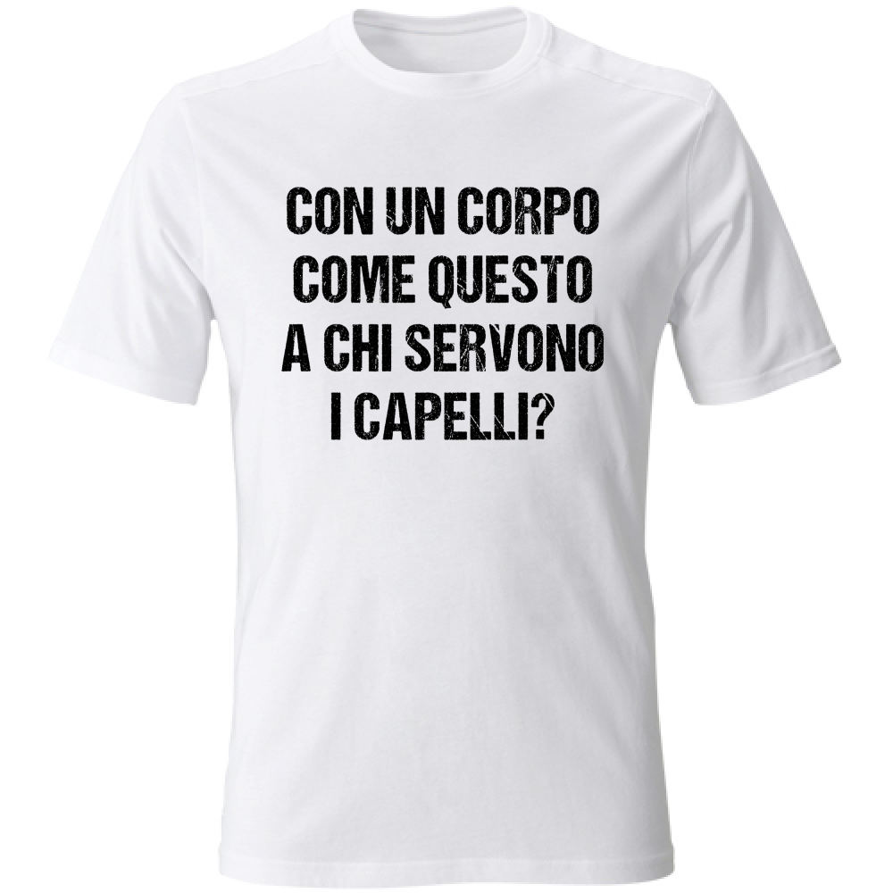 T-Shirt Unisex Capelli - Scritte Divertenti - Chiara