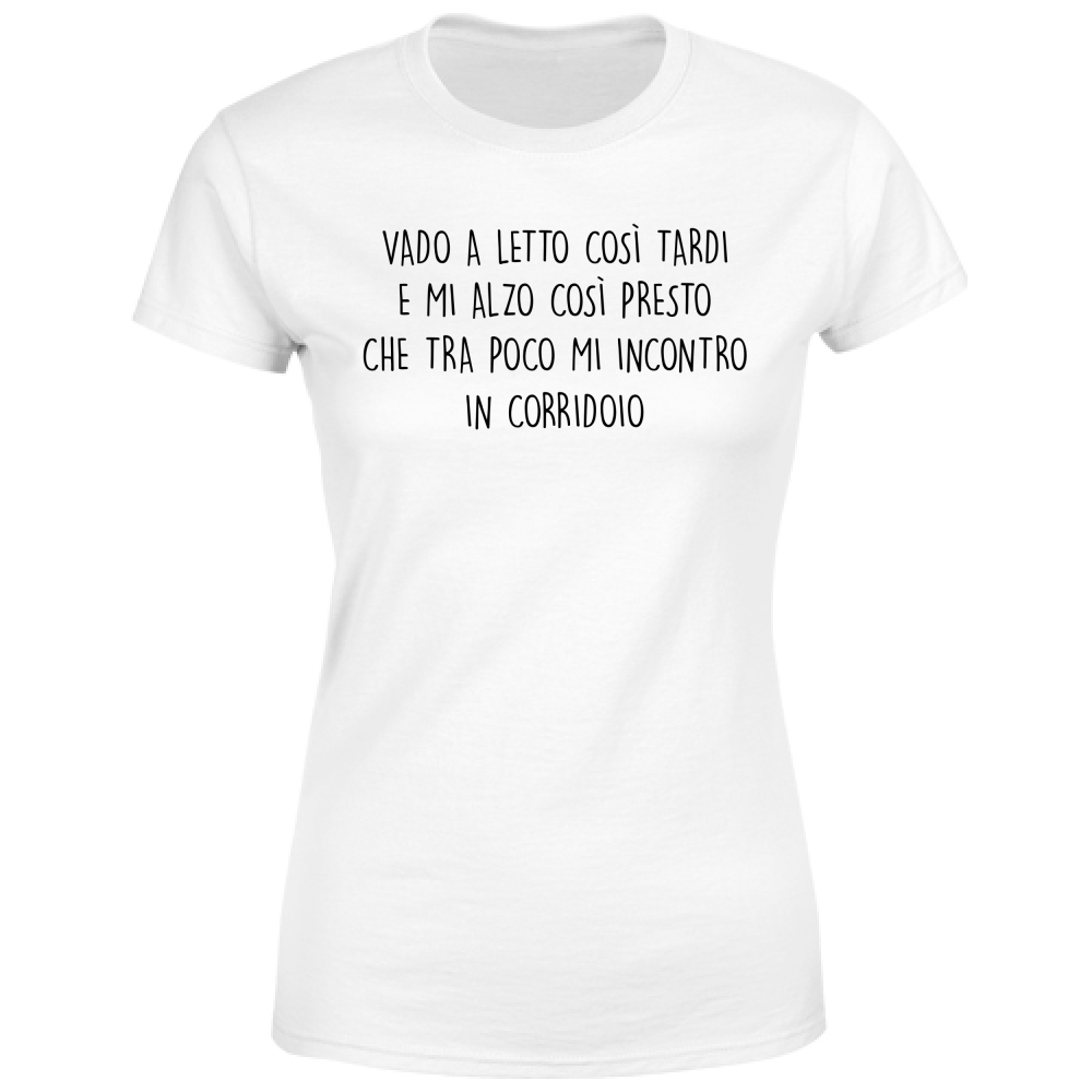 T-Shirt Donna Corridoio - Scritte Divertenti - Chiara