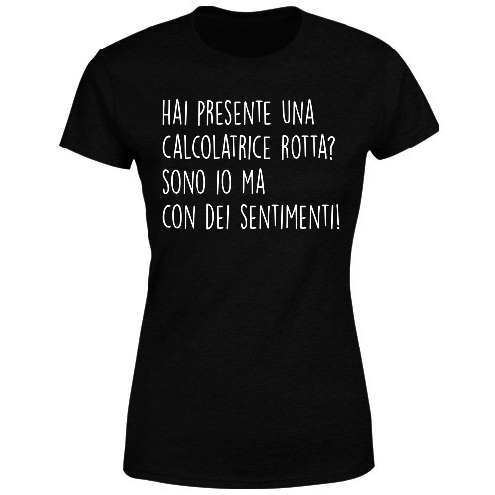 T-Shirt Donna Clacolatrice - Scritte Divertenti