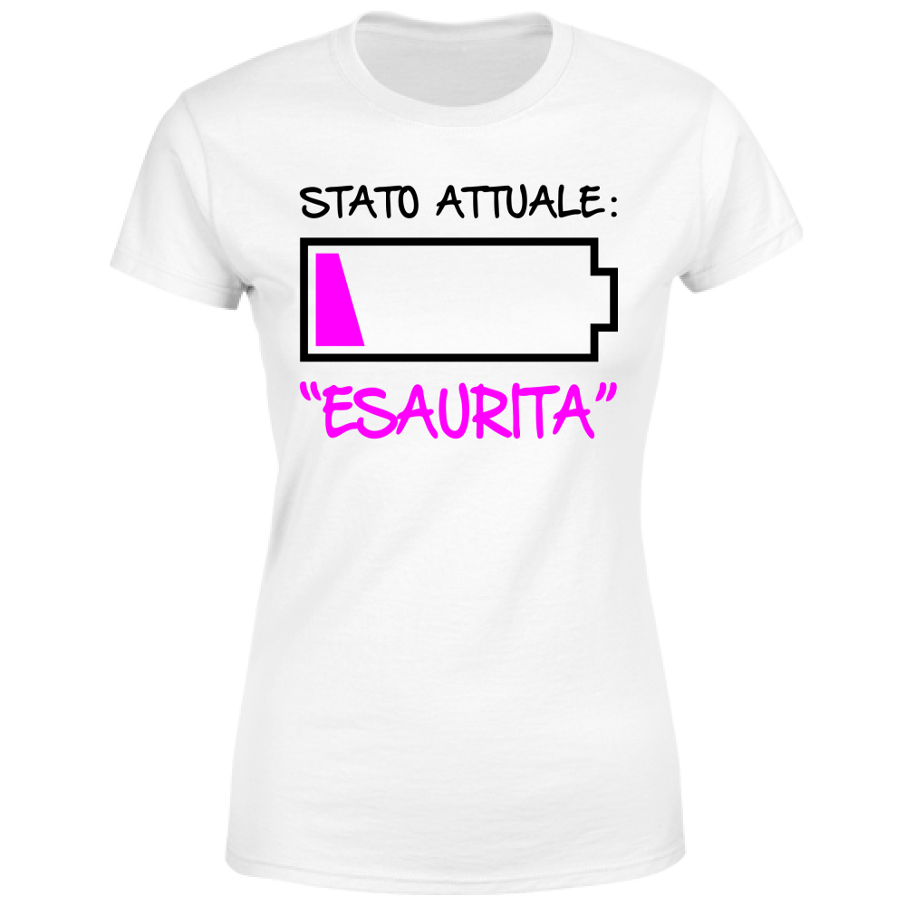 T-Shirt Donna Stato attuale esaurita - Scritte Divertenti - Chia