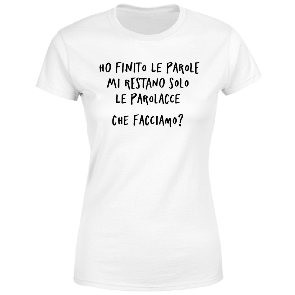 T-Shirt Donna Ho finito le parole - Scritte Divertenti - Chiara