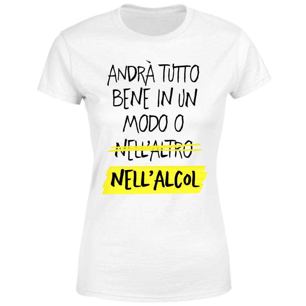 T-Shirt Donna Tutto bene - Scritte Divertenti - Chiara