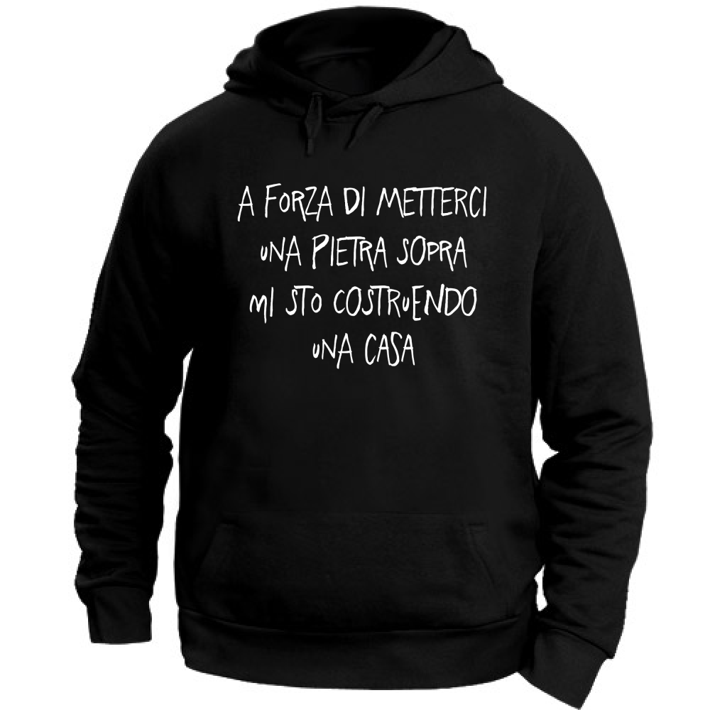 Felpa Unisex con Cappuccio Pietra sopra - Scritte Divertenti