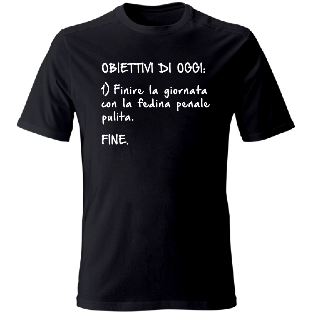 T-Shirt Unisex Obiettivi - Scritte Divertenti