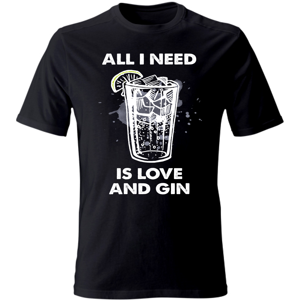 T-Shirt Unisex All i need