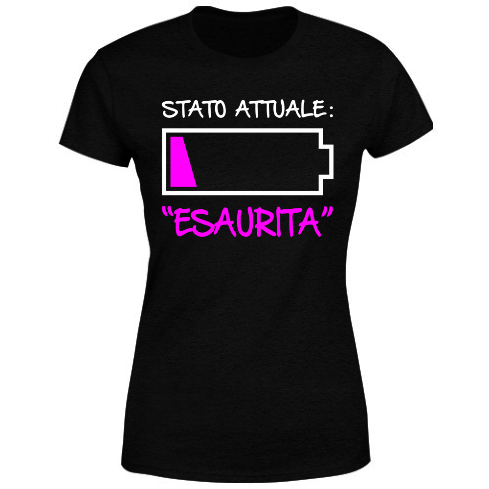 T-Shirt Donna Stato attuale: Esaurita - Scritte Divertenti