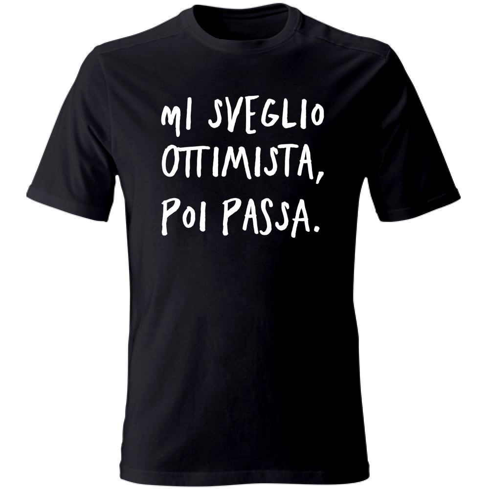 T-Shirt Unisex Ottimista - Scritte Divertenti