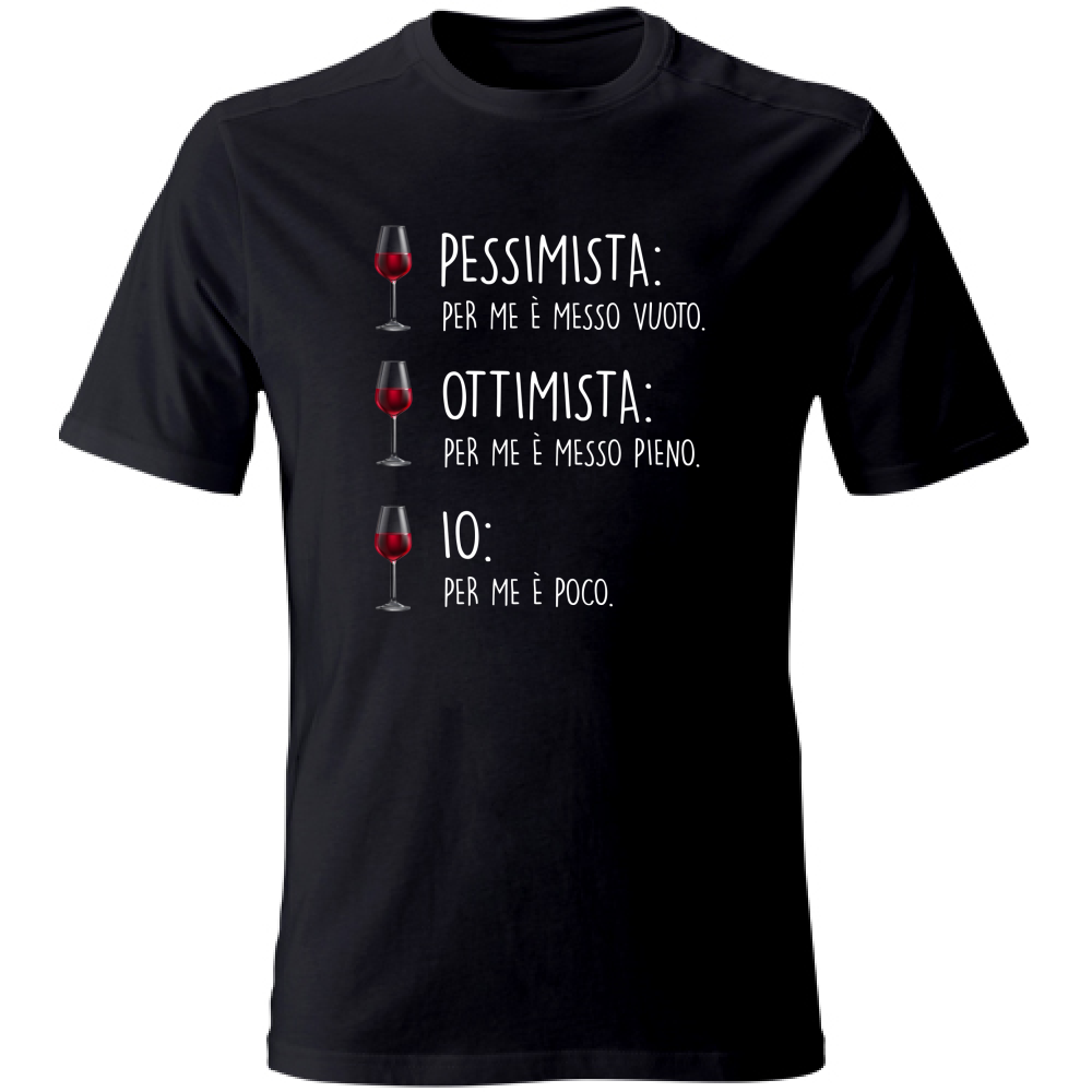 T-Shirt Unisex Large Pessimista, ottimista, io - Scritte Divertenti