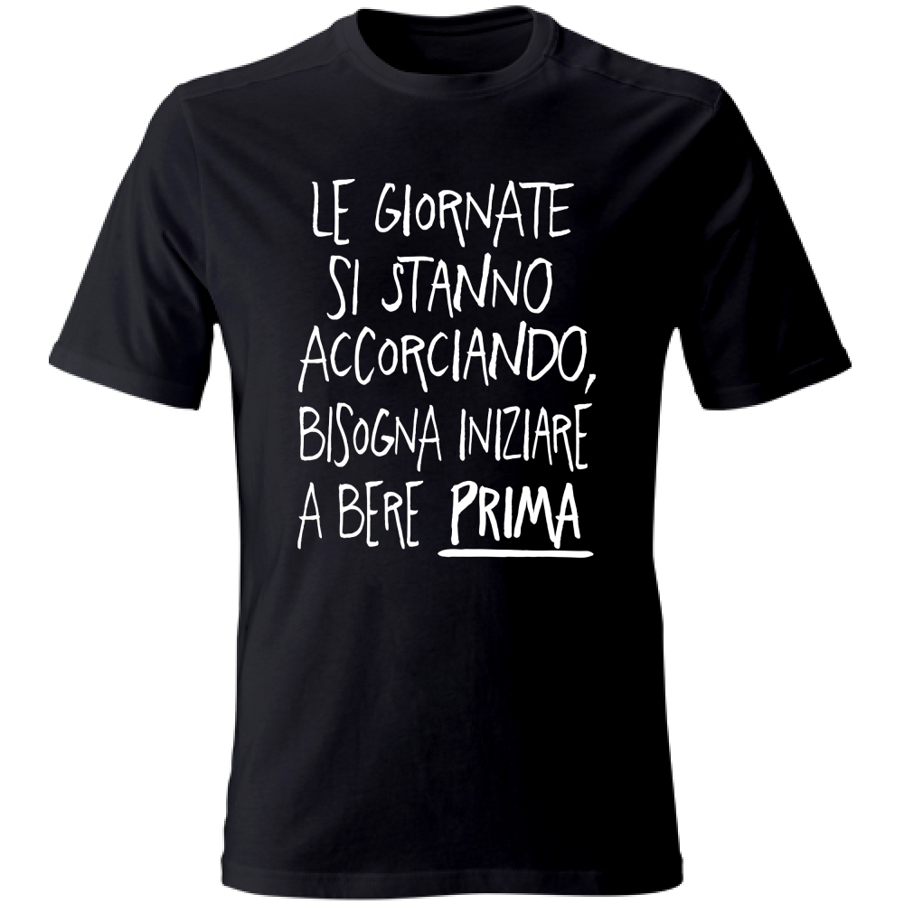 T-Shirt Unisex Giornate corte - Scritte Divertenti