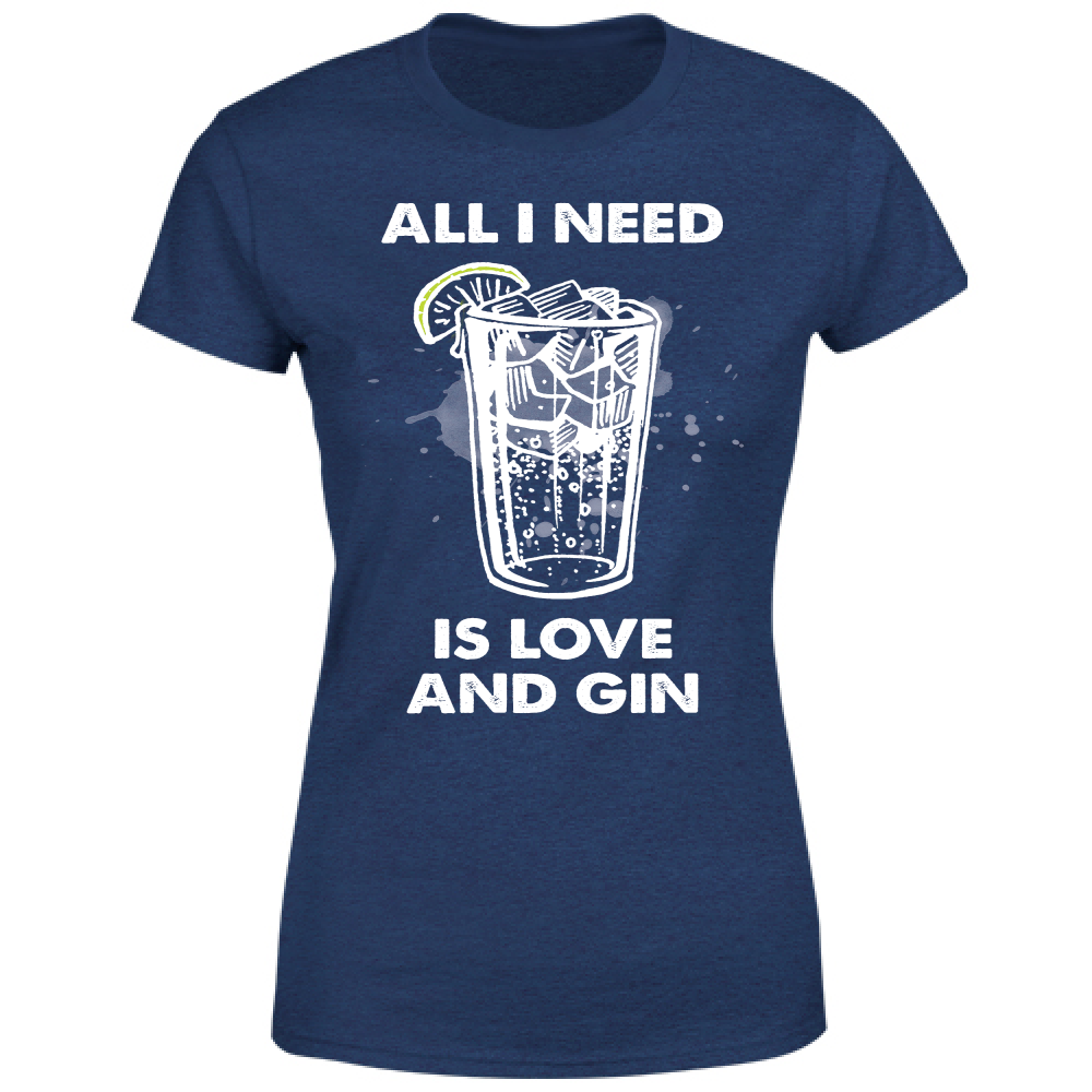 T-Shirt Donna All i need